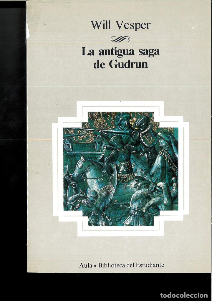 Libros: ANTIGUA SAGA DE GUDRUN - LA - VESPER, Will - Foto 1