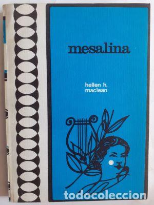 Libros: Mesalina - Hellen H. Maclean - Foto 1