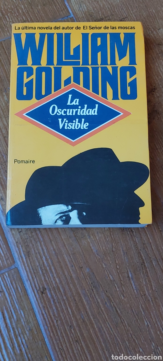 Libros: Libro La oscuridad visible -William Golding- (Lote A) - Foto 1