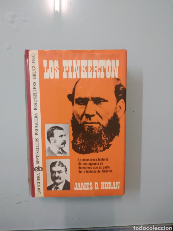 Libros: James D. HORAN, Los Pinkerton, Bruguera - Foto 1