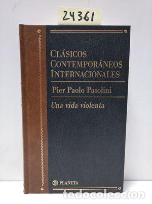 Libros: UNA VIDA VIOLENTA - PASOLINI, PIER PAOLO - Foto 1