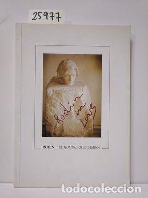 Libros: ROD&Iacute;N...EL HOMBRE QUE CAMINA - TONELLI, MASSIMILIANO - Foto 1