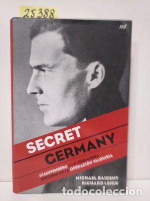 Libros: SECRET GERMANY - BAIGENT, MICHAEL; LEIGH, RICHARD - Foto 1