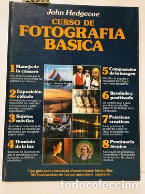 Libros: CURSO DE FOTOGRAF&Iacute;A B&Aacute;SICA - HEDGECOE, JOHN - Foto 1