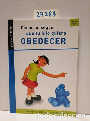 B&uuml;cher: C&Oacute;MO CONSEGUIR QUE TU HIJO QUIERA OBEDECER (CONTIENE DVD) - MARCET BONEL, PEDRO