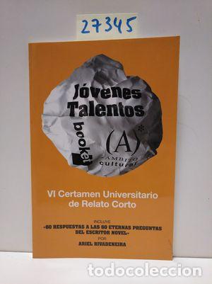 Libros: VI CERTAMEN UNIVERSITARIO DE RELATO CORTO - AUTORES VARIOS