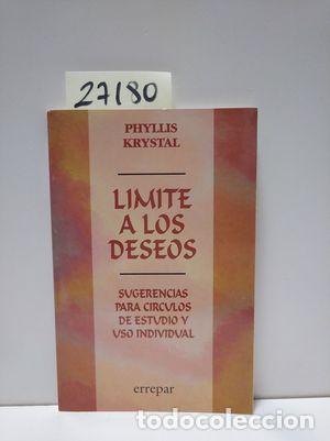 Libros: L&Iacute;MITE A LOS DESEOS - KRYSTAL, PHYLLIS. - Foto 1