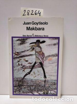 Libros: MAKBARA - GOYTISOLO, JUAN - Foto 1
