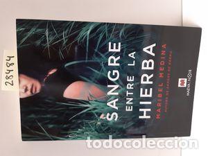 Libros: SANGRE ENTRE LA HIERBA - MEDINA, MARIBEL - Foto 1