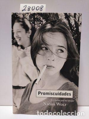 Libros: PROMISCUIDADES - WOLF, NAOMI - Foto 1