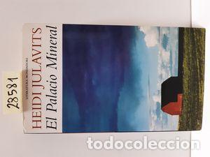 Libros: EL PALACIO MINERAL - JULAVITS, HEIDI - Foto 1