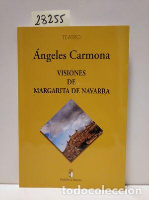 Libri di seconda mano: VISIONES DE MARGARITA DE NAVARRA - CARMONA BARRIO, MAR&Iacute;A DE LOS &Aacute;NGELES