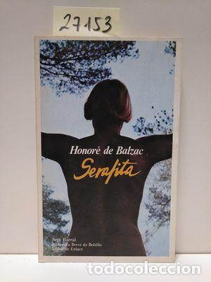 Libros: SERAFITA - BALZAC, HONOR&Eacute; DE - Foto 1