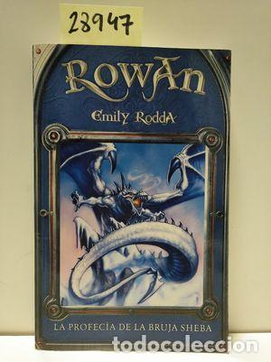 Libros: ROWAN. LA PROFEC&Iacute;A DE LA BRUJA SHEBA - RODDA, EMILY - Foto 1