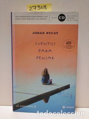Libros: CUENTOS PARA PENSAR (INCLUYE CD) - BUCAY, JORGE - Foto 1