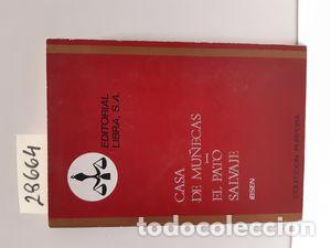 Libros: CASA DE MU&Ntilde;ECAS. EL PATO SALVAJE. - IBSEN, HENRIK - Foto 1