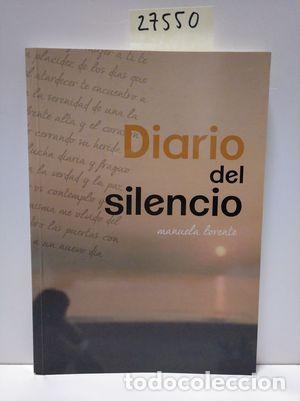 Libros: DIARIO DEL SILENCIO - LORENTE LAX, MANUELA - Foto 1