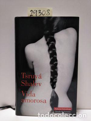 Libros: VIDA AMOROSA - SHALEV, TSRUY&Aacute; - Foto 1