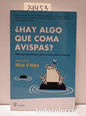 Libros: &iquest;HAY ALGO QUE COMA AVISPAS? - O HARE MICK; SCIENTIST NEW - Foto 1