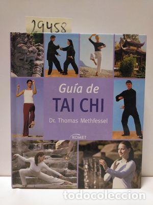Libros: GUIA DE TAI CHI - METHFESSEL, THOMAS - Foto 1