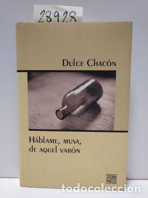 Libros: H&Aacute;BLAME, MUSA, DE AQUEL VAR&Oacute;N - CHAC&Oacute;N, DULCE - Foto 1