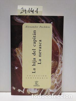 Libros: LA HIJA DEL CAPIT&Aacute;N ; LA NEVASCA - PUSHKIN, ALEKSANDR SERGUEEVICH - Foto 1