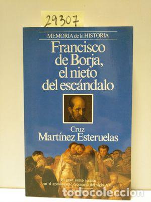 Libros: FRANCISCO DE BORJA - MART&Iacute;NEZ ESTERUELAS, CRUZ - Foto 1