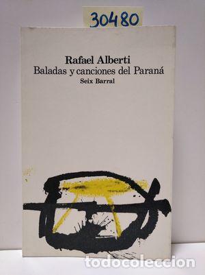 Libros: BALADAS Y CANCIONES DEL PARAN&Aacute; - ALBERTI, RAFAEL - Foto 1