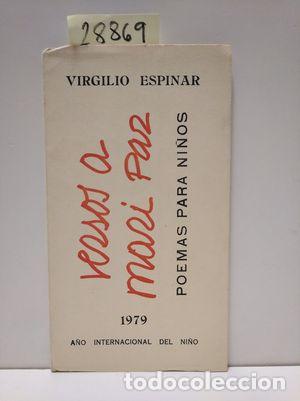 Libri di seconda mano: VERSOS A MARI PAZ - ESPINAR S&Aacute;NCHEZ, VIRGILIO
