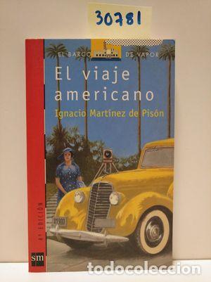 Libros: EL VIAJE AMERICANO - MARTINEZ DE PIS&Oacute;N, IGNACIO - Foto 1