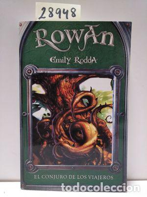 Libros: ROWAN. EL CONJURO DE LOS VIAJEROS - RODDA, EMILY - Foto 1
