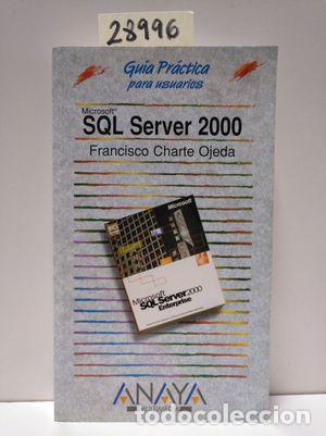 Libros: SQL SERVER 2000 - CHARTE, FRANCISCO - Foto 1