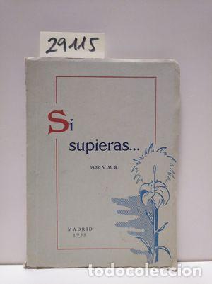 Libros: SI SUPIERAS... - NULL - Foto 1