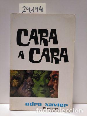Libros: CARA A CARA - ADRO, XAVIER - Foto 1
