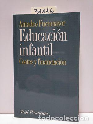Libros: EDUCACI&Oacute;N INFANTIL - FUENMAYOR FERN&Aacute;NDEZ, AMADEO - Foto 1