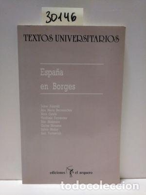Libros: ESPA&Ntilde;A EN BORGES - AUTORES VARIOS - Foto 1