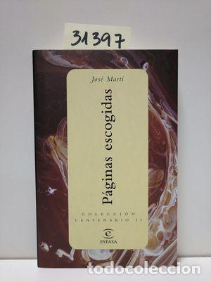 Libros: P&Aacute;GINAS ESCOGIDAS - MARTI, JOSE - Foto 1