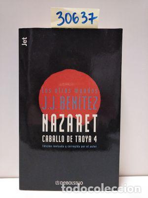 Libros: CABALLO DE TROYA 4. NAZARET - BENITEZ, J. J. - Foto 1
