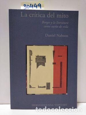Libros: LA CR&Iacute;TICA DEL MITO - NAHSON, DANIEL LUIS - Foto 1