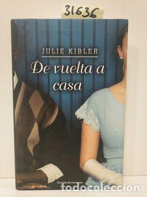 Libros: DE VUELTA A CASA - KIBLER, JULIE - Foto 1