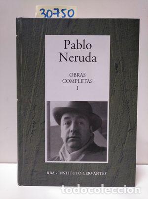 Libros: PABLO NERUDA. OBRAS COMPLETAS I - NERUDA, PABLO - Foto 1
