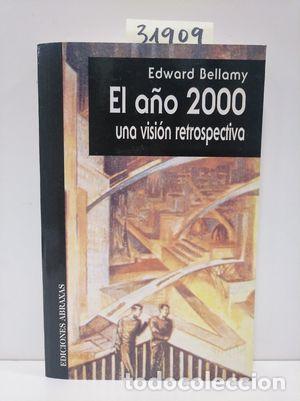 Libros: EL A&Ntilde;O 2000 - BELLAMY, E. - Foto 1