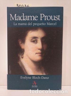 Libros: MADAME PROUST - BLOCH-DANO, EVELYNE - Foto 1