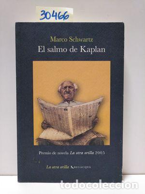 Libros: EL SALMO DE KAPLAN - SCHWARTZ, MARCO - Foto 1