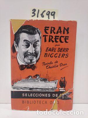 Libros: ERAN TRECE - EARL DERR BIGGERS - Foto 1
