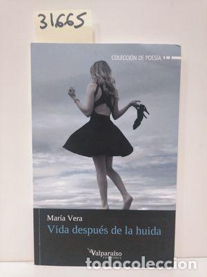 Libros: VIDA DESPU&Eacute;S DE LA HUIDA - VERA SALAS, MAR&Iacute;A - Foto 1