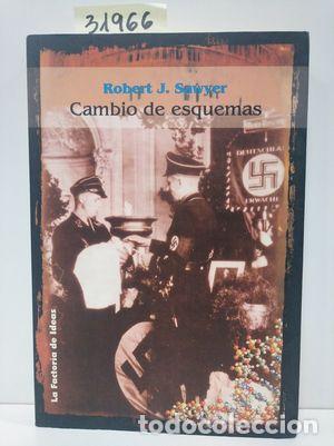Libros: CAMBIO DE ESQUEMAS - SAWYER, ROBERT J. - Foto 1