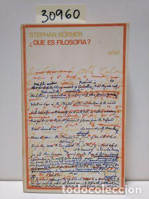 Libros: &iquest;QU&Eacute; ES LA FILOSOF&Iacute;A? - KORNER, STEPHAN - Foto 1