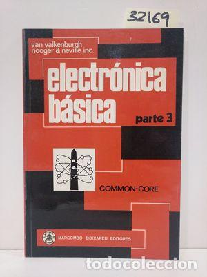 Libros: ELECTR&Oacute;NICA B&Aacute;SICA III - NOOGER, V.V. - Foto 1