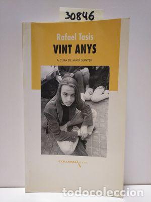 Libros: VINT ANYS - TASIS, RAFAEL - Foto 1